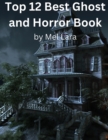 Image for Top 12 Best Ghost and Horror Book