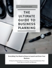 Image for The Ultimate Guide to Business Planning