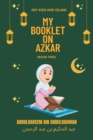 Image for My Booklet on Azkar (Book 2)