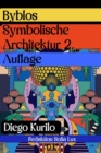 Image for Byblos Symbolische Architektur 2. Auflage