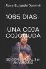 Image for 1065 Dias (Una Coja Cojonuda)