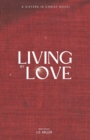 Image for Living by Love