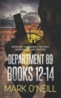 Image for Department 89 Books 12-14 : In a dangerous world, you need heroes who will break all the rules.