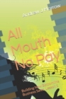 Image for All Mouth No Pay