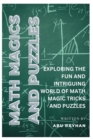 Image for Math Magics and Puzzles : Exploring the Fun and Intriguing World of Math Magic Tricks and Puzzles