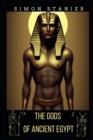 Image for The God&#39;s Of Ancient Egypt
