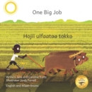 Image for One Big Job : An Ethiopian Teret in Afaan Oromo and English