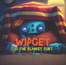 Image for Widget and the Blanket Fort