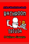 Image for Bathroom Trivia