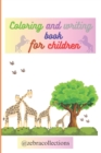 Image for Coloring and writing book for children