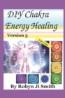 Image for DIY Chakra Energy Healing - Version 3