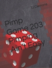 Image for Pimp Game 203 Pimping Ain&#39;t Easy