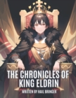 Image for The Chronicles of King Eldrin