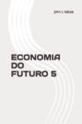 Image for Economia Do Futuro 5