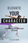 Image for Elevate Your Character