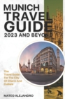 Image for Munich Travel Guide 2023 And Beyond