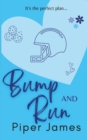 Image for Bump and Run : Branston Bandits #2