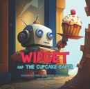 Image for Widget the Cupcake Caper