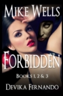 Image for Forbidden, Books 1, 2 &amp; 3 : A Novel of Love and Betrayal