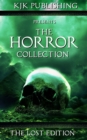 Image for The Horror Collection : The Lost Edition