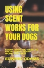 Image for USING SCENT WORKS FOR YOUR DOGS