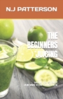 Image for THE BEGINNERS JUICING
