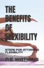 Image for THE BENEFITS OF FLEXIBILITY