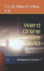 Image for Weird Online Climate | 25.12
