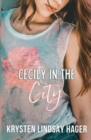 Image for Cecily in the City