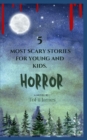 Image for 5 Most Scary Stories for Young and Kids.