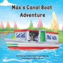 Image for Max&#39;s canal boat adventure