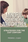 Image for Mindful Parenting for ADHD Children