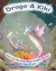 Image for Drogo and Kiki : Punk Shop Dragon