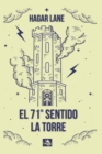 Image for El 71? sentido : La Torre