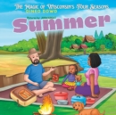 Image for Summer Adventures : The Magic of Wisconsin&#39;s Four Seasons