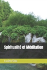 Image for Spiritualite et Meditation