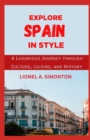 Image for Explore Spain In Style
