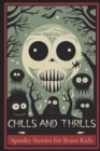 Image for Chills and Thrills