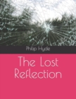 Image for The Lost Reflection