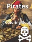 Image for Pirates Coloring Book for Kids 6-12