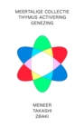 Image for Nederlandse versie Meertalige collectie Thymus activering genezing