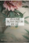 Image for 25 Home Plant Decor Ideas