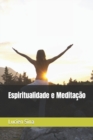 Image for Espiritualidade e Meditacao