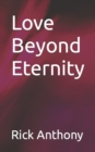 Image for Love Beyond Eternity