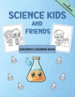Image for Science Kids and Friends