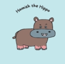 Image for Hamish the Hippo
