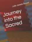 Image for Journey into the Sacred