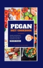 Image for Pegan Diet Cookbook : Healthy and Delicious Plant-Based Recipes to Transform Your Diet.