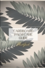 Image for Cardboard Palm Care Guide