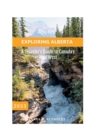 Image for Exploring Alberta : A Traveler&#39;s Guide to Canada&#39;s Wild West
